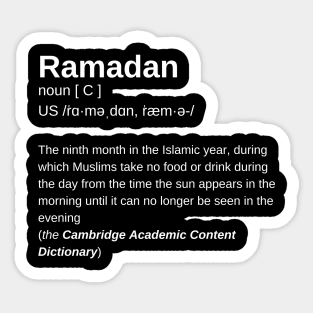 RAMADAN  is,   a definition by Cambridge Dictionary (BLACK) Sticker